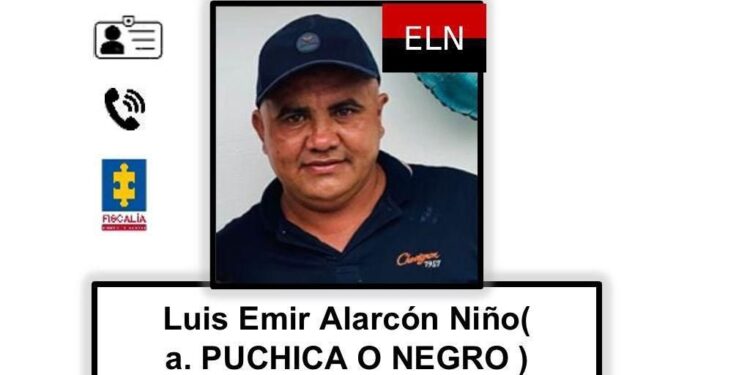 Capturado alias ‘Puchica’ cabecilla del ELN en Arauca y 5 sujetos más del Frente “Domingo Laín Sáenz”