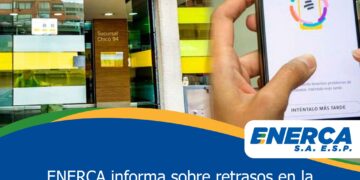 ENERCA informa a sus usuarios sobre novedades en la aplicación de pagos realizados en corresponsales Bancolombia