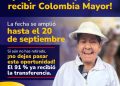 Atención beneficiarios de Colombia Mayor! Amplían plazo para reclamar el séptimo ciclo de pagos